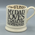 1/2 Pint Mug Black Toast My Dad Loves To Read B Choice