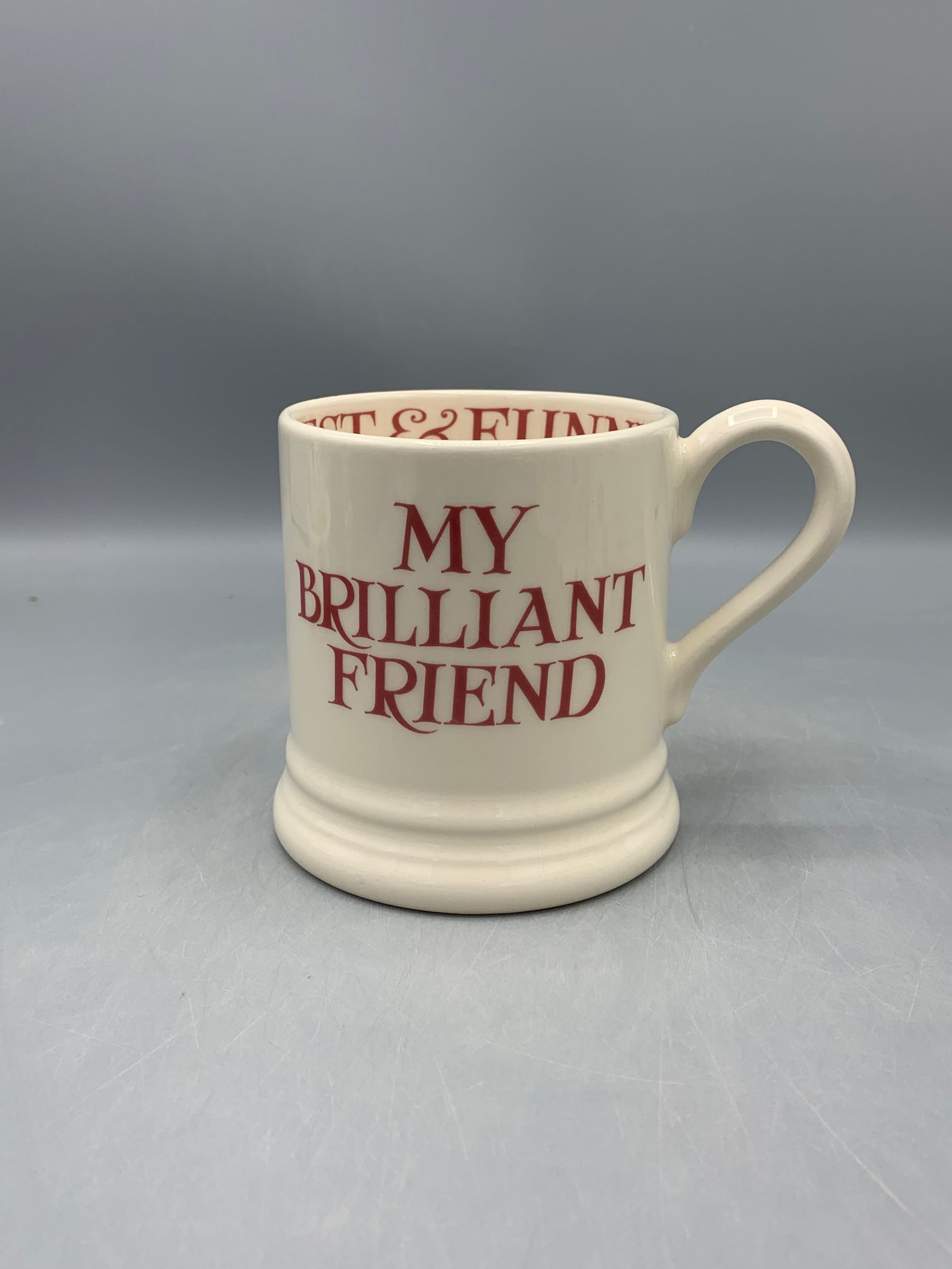 1/2 Pint Mug Pink Toast My Brilliant Friend