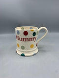 1/2 Pint Mug Polka Dot Mummy