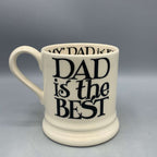 1/2 Pint Mug Black Toast My Dad Is My Hero